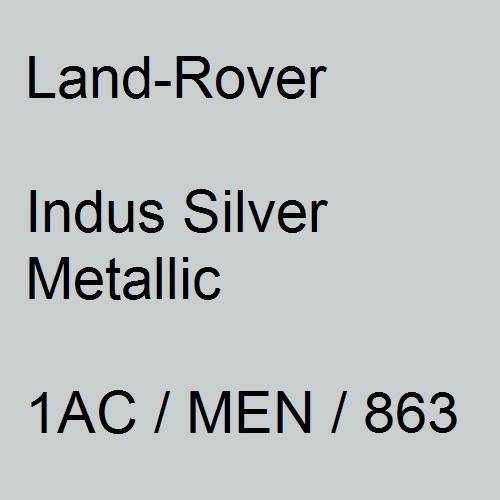 Land-Rover, Indus Silver Metallic, 1AC / MEN / 863.